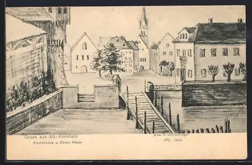 Künstler-AK Alt-Konstanz, Fischbrücke und Obere Mauer