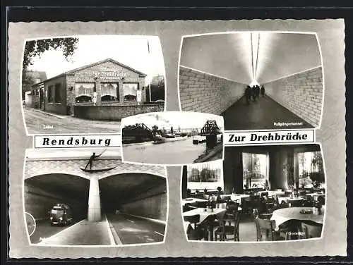 AK Rendsburg, Gasthaus Zur Drehbrücke mit Innenansicht, Inh. T. Behrens, Fussgänger- und Fahrtunnel