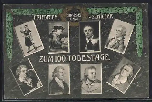 AK Friedrich Schiller, Karte zum 100. Todestage am 9. Mai 1905, versch. Portraits des Dichterfürsten