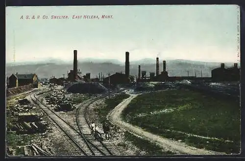 AK East Helena, MT, A. S. & R. Co. Smelter