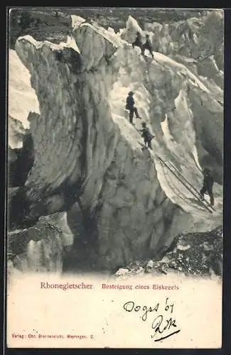 AK Rhonegletscher, Bergsteiger erklimmen einen Eiskegel, um 1900