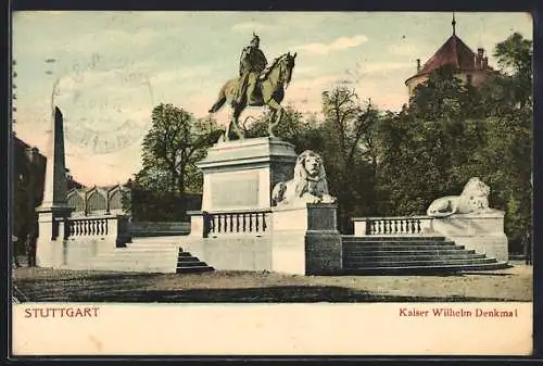 AK Stuttgart, Kaiser Wilhelm Denkmal