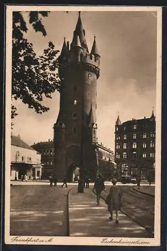 AK Frankfurt a. M., Eschenheimerturm mit Strassenpartie