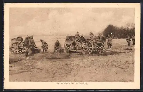 AK Artillerie fährt in Stellung