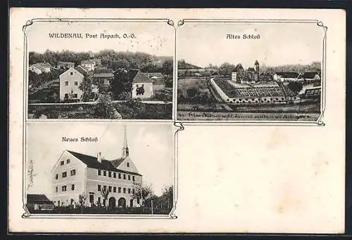 AK Wildenau /Aspach, Altes und neues Schloss