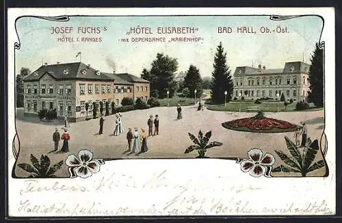 AK Bad Hall, Hotel von Josef Fuchs und Hotel Elisabeth mit Dependance Marienhof