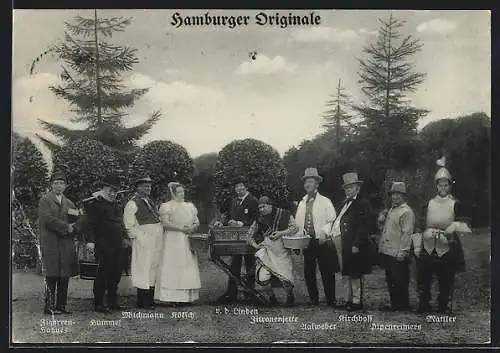 AK Hamburger Originale, Leierkastenspieler v. d. Linden, Zitronenjette, Hummel, Zigarrenhannes, Pipenreimers, Mattler, e