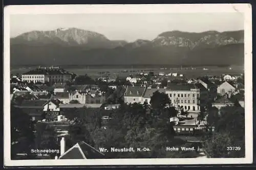 AK Wr. Neustadt /N.-Oe., Teilansicht, Schneeberg und Hohe Wand