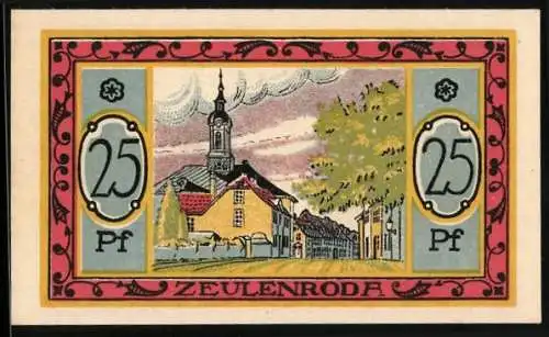 Notgeld Zeulenroda 1921, 25 Pf, Stadtansicht mit Rathaus, Wappen und Spruchband