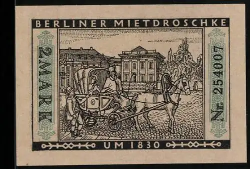 Notgeld Berlin 1922, 2 Mark, Berliner Mietdroschke um 1830, Seriennummer 254007, Berliner Wappen