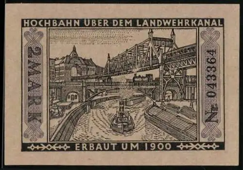 Notgeld Berlin 1922, 2 Mark, Hochbahn über Landwehrkanal, Seriennummer 043364, Berliner Bär Wappen