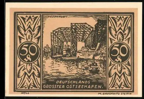 Notgeld Stettin 1921, 50 Pfennig, Vulcan-Werft und grösster Ostseehafen, Seriennummer 03625