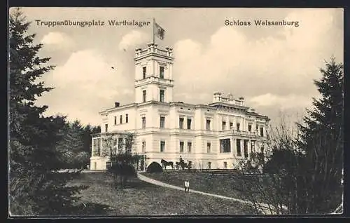 AK Warthelager, Truppenübungsplatz, Schloss Weissenburg