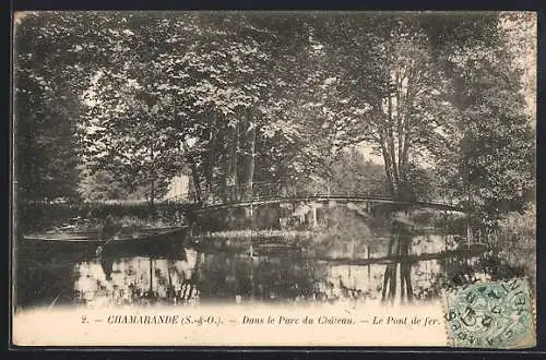 AK Chamarande, Dans le parc du château, le Pont de fer