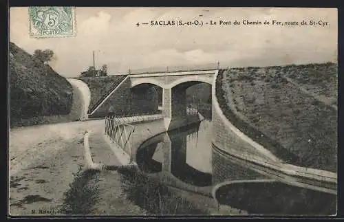 AK Saclas, Le Pont du Chemin de Fer, route de St-Cyr