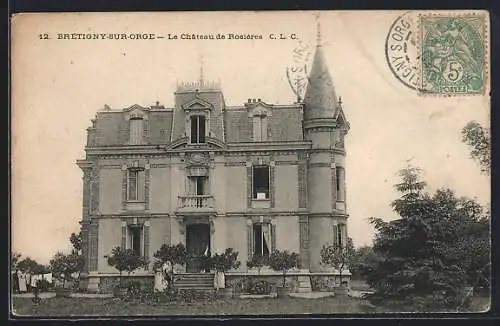 AK Brétigny-sur-Orge, Le Château de Rosières