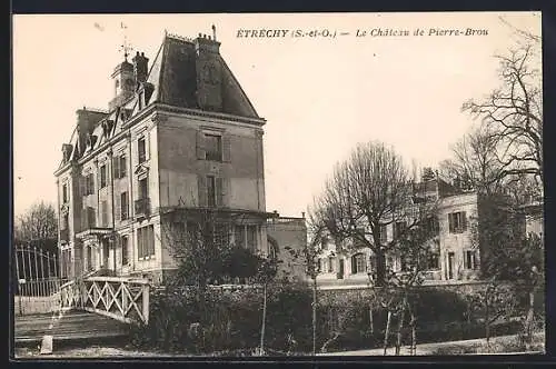 AK Étréchy, Le Château de Pierre-Brou