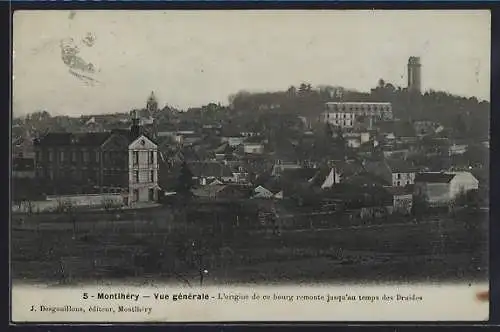 AK Montlhéry, Vue générale, L`origine de ce bourg remonte jusqu`au temps des Druides