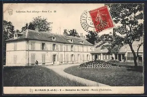 AK Saint-Vrain, Domaine de l`Épine, Maison d`habitation