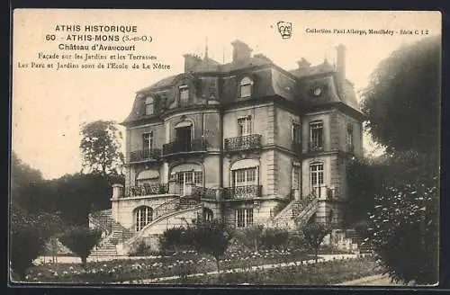 AK Athis-Mons, Château d`Avaucourt, facade sur les jardins et terrasses de l`école de Le Nôtre