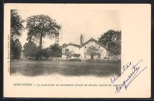 AK Montgeron, Le Rond-Point de Montgeron (Forêt de Sénart, Maison du Garde)