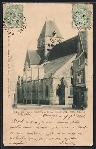 AK Étampes, Église St. Basile fondée par le roi Robert (XIe, XIIe, XVe et XVIe siècle)