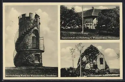 AK Waizenkirchen / Oberdonau, Gasthaus zum Mayrhoferberg, Jahnmal des 4. Turnbezirkes, Warte