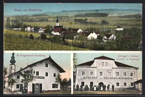 AK Kirchheim, M. Burgstaller`s Handlung, Oblinger`s Gasthof v. J. Penninger, Totalansicht