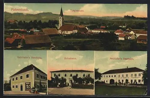 AK Mehrenbach, Reinthalers Handlung, Neuhofers Gasthaus, Schule, Totalansicht