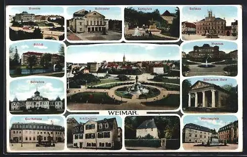 AK Weimar / Thüringen, Parkansicht, Hoftheater, Rathaus, Belvedere, Goethaus, Schillerhaus, Schloss, Fürstenplatz