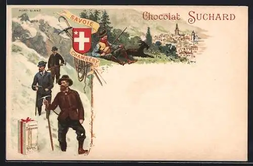 Lithographie Chambéry /Savoie, Reklame für Chocolat Suchard, Bergsteiger, Blick auf die Stadt