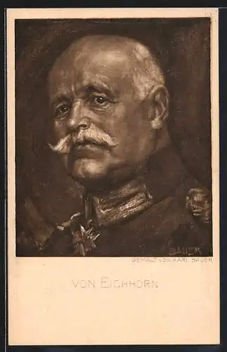 Künstler-AK Portrait General von Eichhorn in Uniform mit OrdenPour le Merite