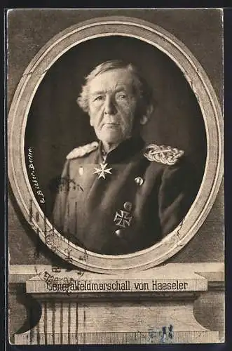 AK Portrait von Generalfeldmarschall von Haeseler mit Pour le Merite und Eisernes Kreuz