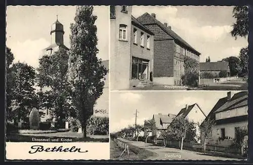 AK Betheln über Elze, Ehrenmal und Kirche, Hauptstrasse, Siedlung