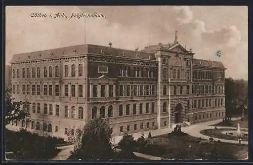 AK Cöthen i. Anh., Polytechnikum mit Anlagen