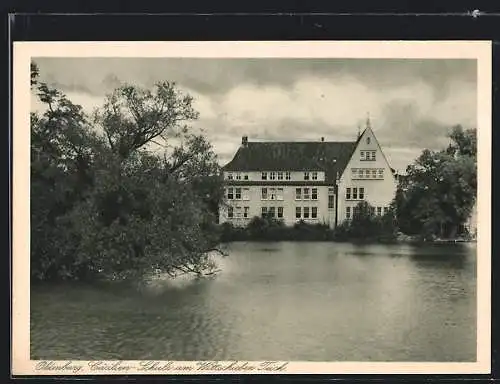 AK Oldenburg / O., Cäcilien-Schule am Wittschieber Teich