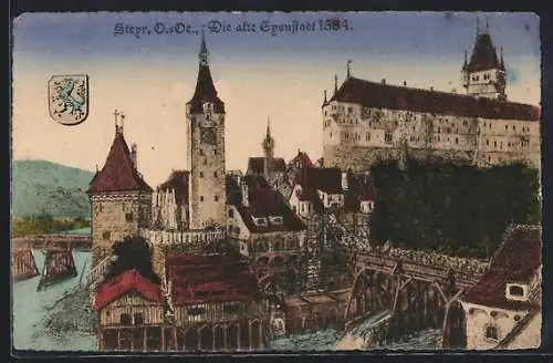 AK Steyr, Die alte Eysnstadt 1584, historische Ortsansicht mit Stadtwappen