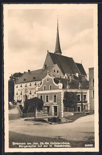 AK Braunau am Inn, Hellsternhaus, Bürgerspital mit der hl. Geistkirche