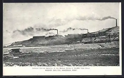 AK Anaconda, MT, Washoe Smelter, Largest Copper Smelter in the World