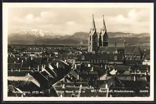 AK Wiener Neustadt, Ortsansicht mit Türme vom Dom, Schneeberg und Hohe Wand