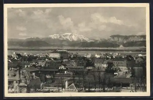 AK Wiener Neustadt, Ortsansicht gegen Schneeberg und Hohe Wand