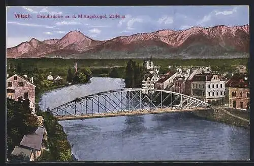 AK Villach, Draubrücke m.d. Mittagskogel