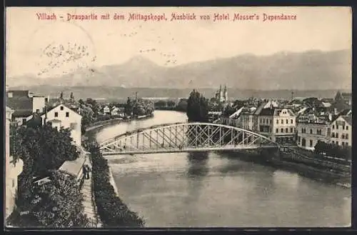 AK Villach, Draupartie mit Mittagskogel, Ausblick vom Hotel Mosser`s Dependance