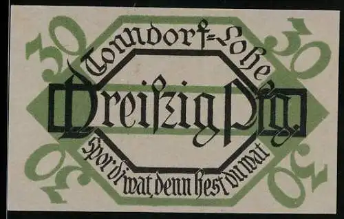 Notgeld Tonndorf-Lohe 1921, 30 Pfennig, alter Grenzstein mit Inschrift und Zitat, grün-schwarzes Design