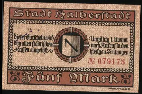 Notgeld Halberstadt 1918, 5 Mark, gotische Schrift und Ornamentik, Seriennummer 079173