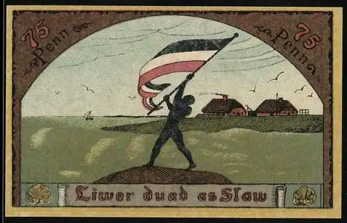 Notgeld Hallig Langeness 1921, 75 Pfennig, Flagge schwingende Figur, Küstenlandschaft, Wappen, Inschriften in Friesisch