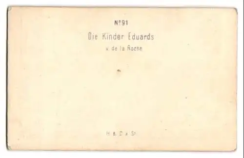 Fotografie unbekannter Fotograf und Ort, Gemälde: Die Kinder Eduard, nach v. de la Roche