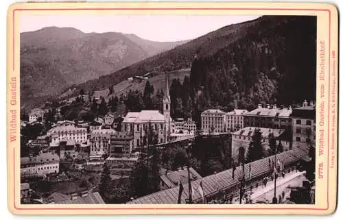 Fotografie Römmler & Jonas, Dresden, Ansicht Wildbad Gastein, Blick auf den Ort vom Elisabethhof aus gesehen