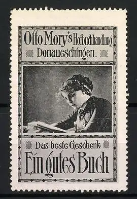 Reklamemarke Donaueschingen, Otto Mory`s Hofbuchhandlung, lesende Frau