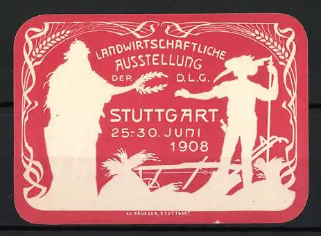 Reklamemarke Stuttgart, Landwirtschaftliche Ausstellung, Figuren mit Ähren 1908